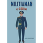 Militiaman - Paperback