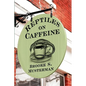 Reptiles on Caffeine - Paperback