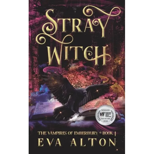 Stray Witch: A Paranormal Vampire Romance and Urban Fantasy Novel - Paperback