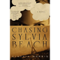 Chasing Sylvia Beach - Paperback