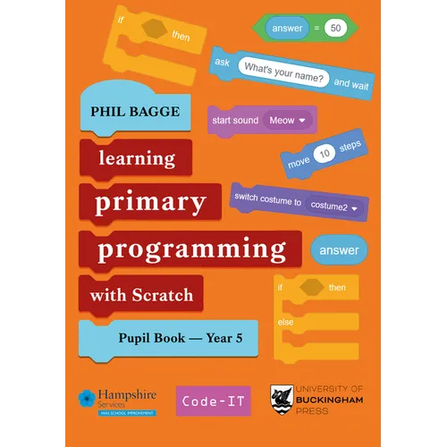 Teaching Primary Programming with Scratch Pupil Book Year 5 - Paperback