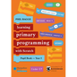 Teaching Primary Programming with Scratch Pupil Book Year 5 - Paperback