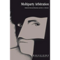 Multiparty Arbitration - Paperback