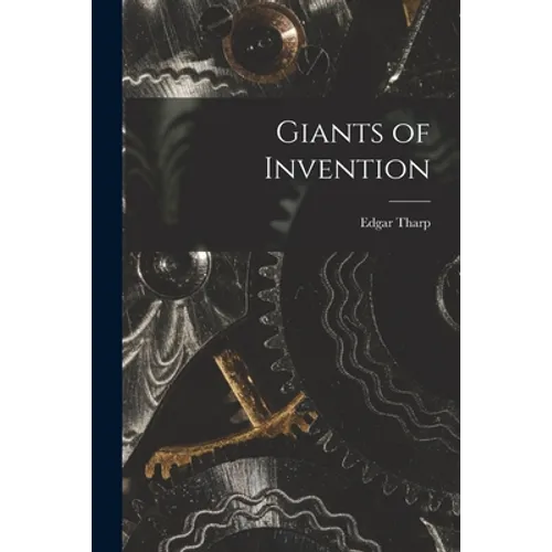 Giants of Invention - Paperback