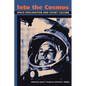 Into the Cosmos: Space Exploration and Soviet Culture - Paperback