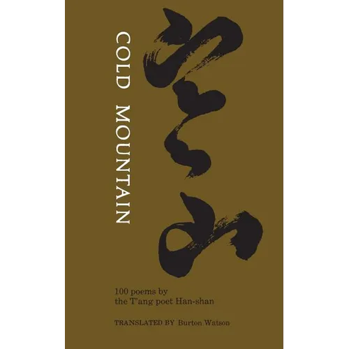 Cold Mountain: One Hundred Poems by the t'Ang Poet Han-Shan - Paperback