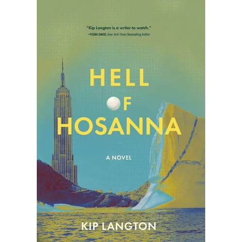 Hell of Hosanna - Hardcover