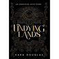Undying Lands - Hardcover