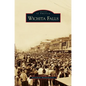 Wichita Falls - Hardcover