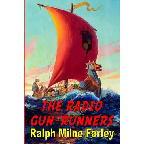 The Radio Gun-Runners - Paperback