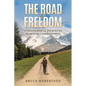 The Road to Freedom - Paperback
