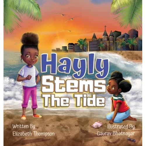 Hayly Stems The Tide - Hardcover