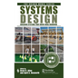 Systems Design: Building Systems That Drive Ideal Behavior - Hardcover