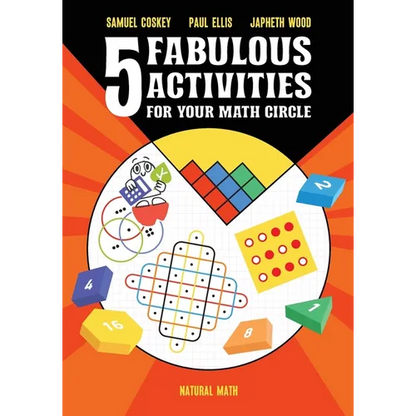 Five Fabulous Activities for Your Math Circle - Paperback