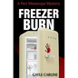 Freezer Burn - Paperback