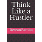 Think Like a Hustler - Paperback