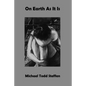 On Earth As It Is - Paperback