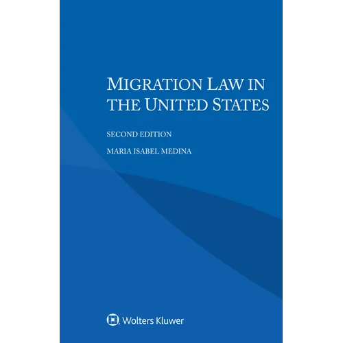 Migration Law in the United States - Paperback
