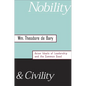 Nobility and Civility: Asian Ideals of Leadership and the Common Good - Hardcover
