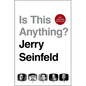 Is This Anything? - Hardcover