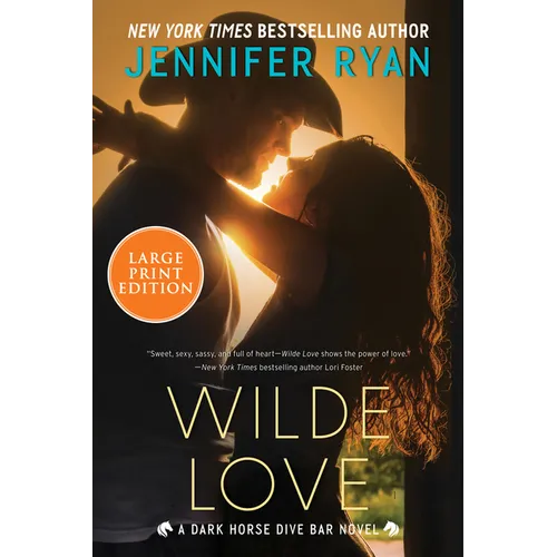 Wilde Love: A Dark Horse Dive Bar Novel - Paperback