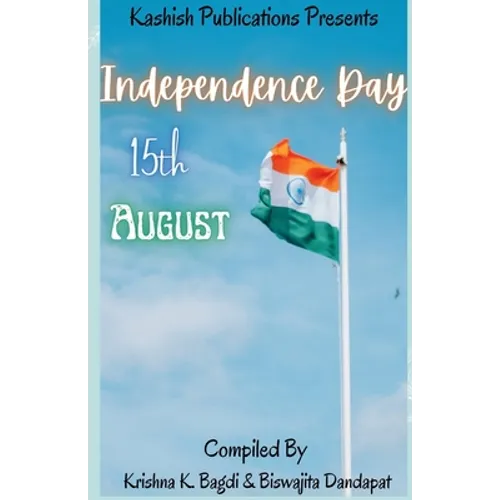 Independence Day: 15 August - Paperback