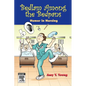 Bedlam Among the Bedpans: Humor in Nursing - Paperback