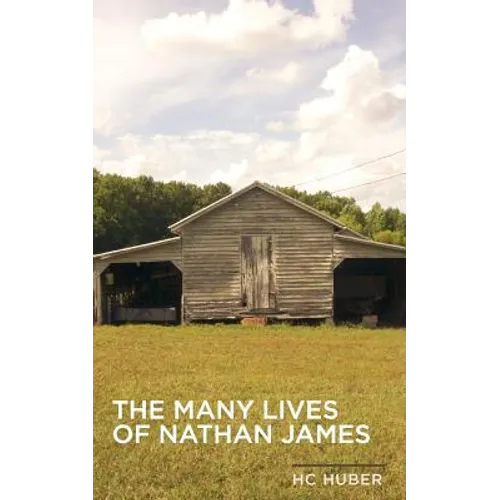 The Many Lives of Nathan James - Paperback