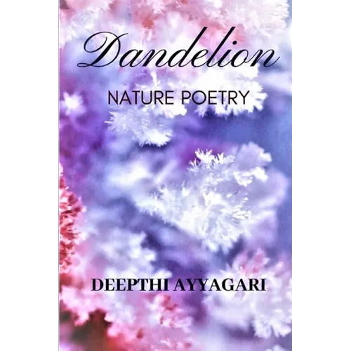 Dandelion: Nature Poetry - Paperback