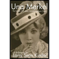 Una Merkel: The Actress with Sassy Wit and Southern Charm - Paperback