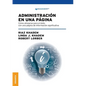 Administración En Una Página: Cómo alinearse para el éxito con una página de información significativa - Paperback