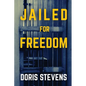 Jailed for Freedom (Polis & Praxis Classics) - Paperback