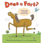 Does It Fart?: A Kid's Guide to the Gas Animals Pass - Hardcover