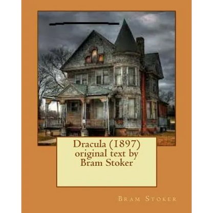 Dracula (1897) original text by Bram Stoker - Paperback