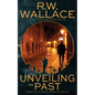 Unveiling the Past: A Ghost Detective Novel - Paperback