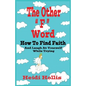 The Other F Word: How to Find Faith and Laugh at Yourself While Trying - Paperback