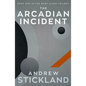 The Arcadian Incident - Paperback