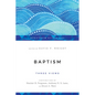 Baptism: Three Views - Paperback