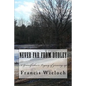 Never Far From Dudley: A grandfather's collection of stories of growing up in a rural new England town - Paperback