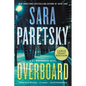 Overboard: A V.I. Warshawski Novel - Paperback