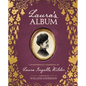 Laura's Album: A Remembrance Scrapbook of Laura Ingalls Wilder - Hardcover