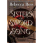 Sisters of Sword and Song - Paperback