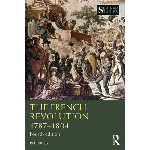 The French Revolution 1787-1804 - Paperback