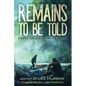 Remains to be Told: Dark Tales of Aotearoa - Paperback
