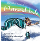 The Adventures of Mermaid Jade - Hardcover
