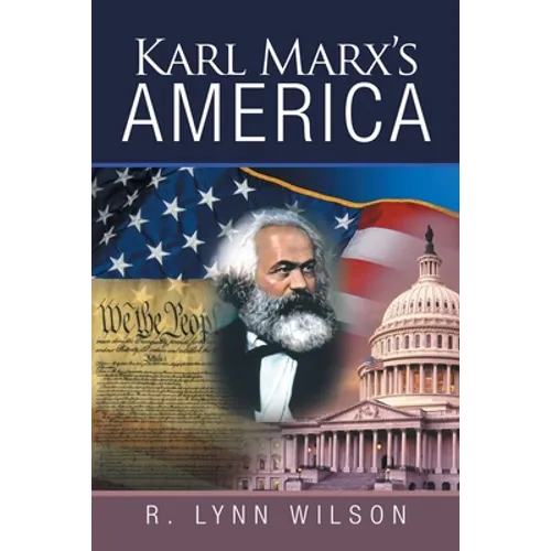 Karl Marx's America - Paperback