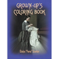 Grown-Up's Coloring Book - Paperback