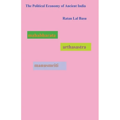 The Political Economy of Ancient India - Paperback