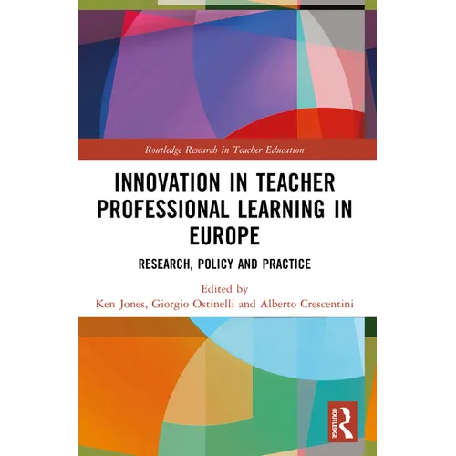 Innovation in Teacher Professional Learning in Europe: Research, Policy and Practice - Paperback