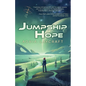 Jumpship Hope - Paperback